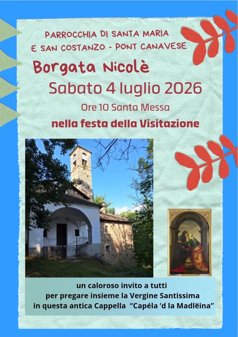 Borgata Nicolè di Pont_ Sabato 4 luglio festa della Visitazione