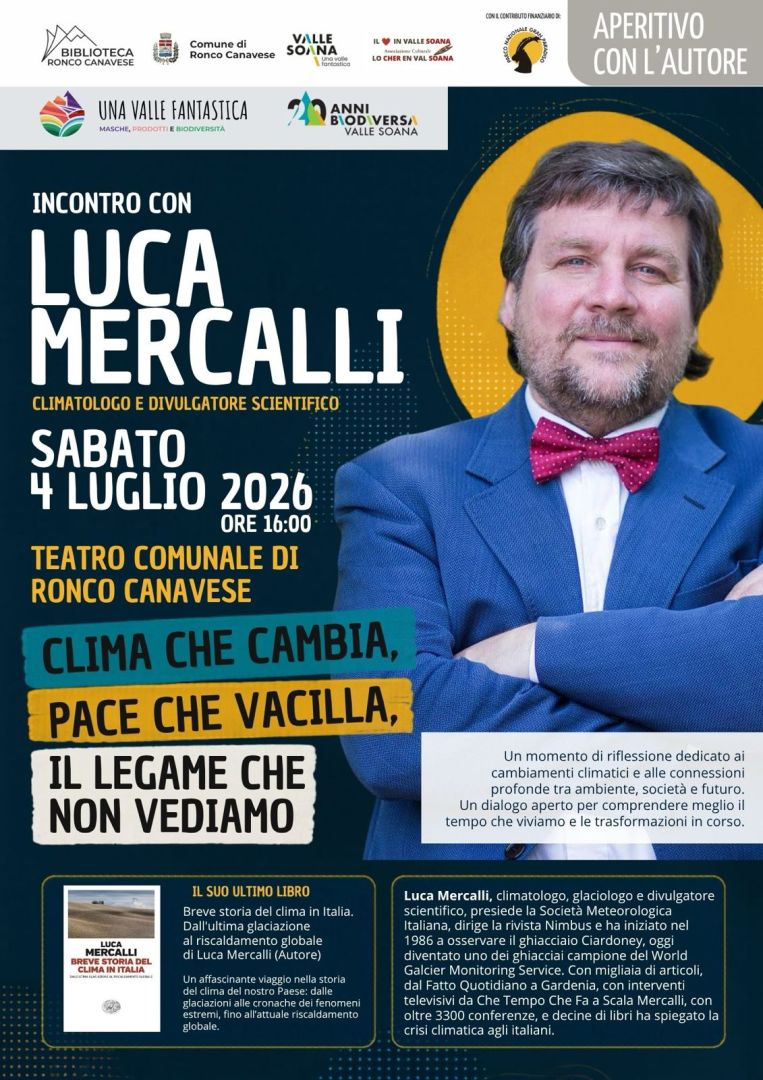 Domani, Sabato 4 luglio 2026: Luca Mercalli a Ronco