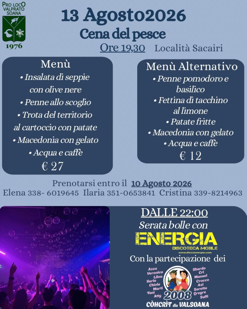 Valprato 13 agosto: Cena del pesce e serata"Bolle"