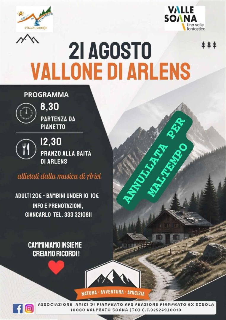 Venerdì 21 agosto: A N N U L L A T A escursione nel vallone di Arlens con "Gli Amici di Piamprato"