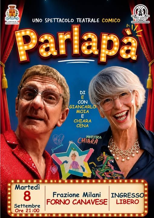 PARLAPÀ! A Frazione Milani di Forno Canavese una serata tutta da… gustare con le orecchie! di Giorgio Cortese