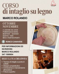 Ronco, Corso di intaglio su legno con Marco Rolando